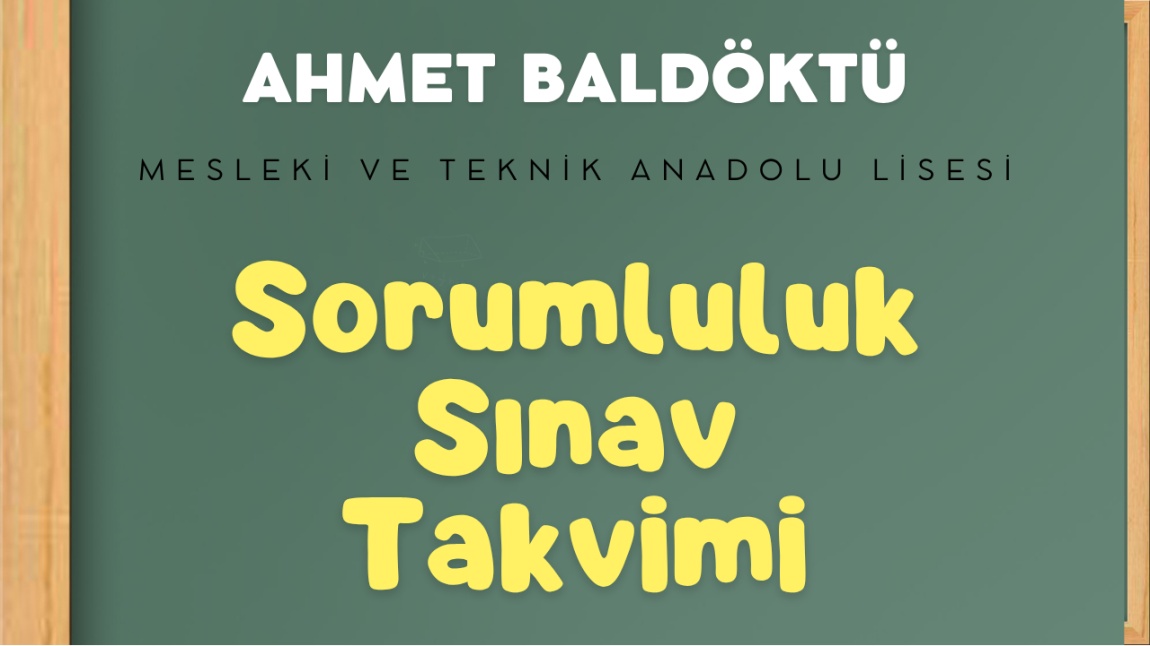 SORUMLULUK SINAVI DUYURUSU